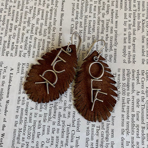 F*ck Off Earrings // Removable Leather Feathers - Sterling Silver